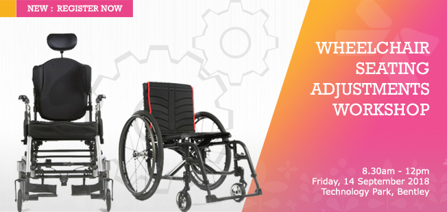 Wheelchair Seating Adjustments Workshop